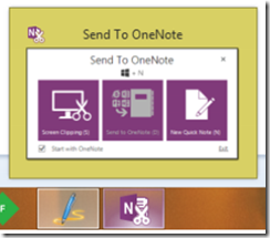 Windows 8.1 you can see the “Start with OneNote” checkbox Windows 8.1 you can see the “Start with OneNote” checkbox