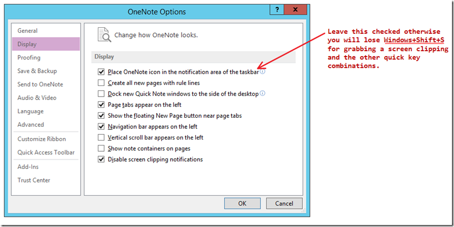 Place OneNote icon in the notification area of the taskbar Place OneNote icon in the notification area of the taskbar
